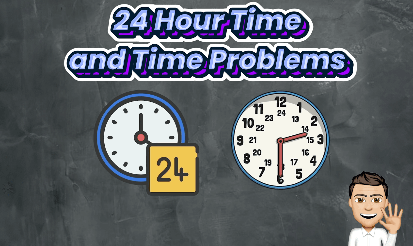 #3. 24 Hour Time and Time Problems
