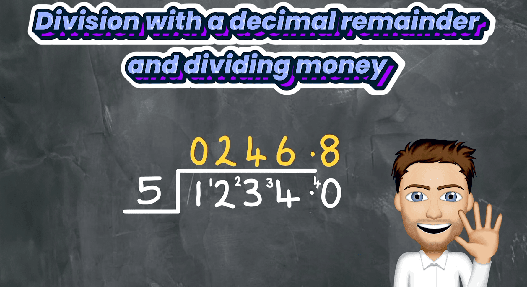 #4. Division with a decimal remainder and dividing money
