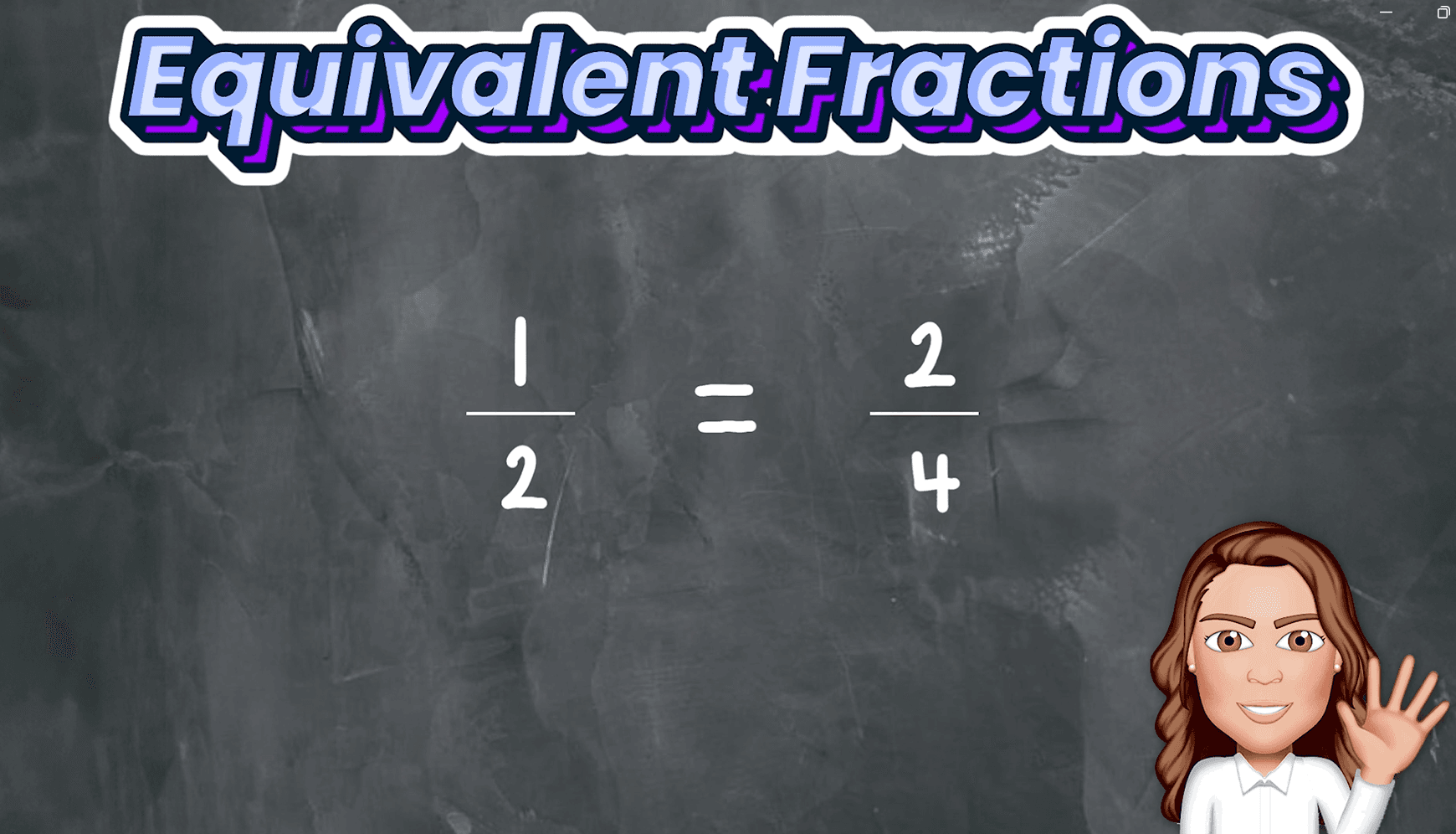 #6. Equivalent Fractions