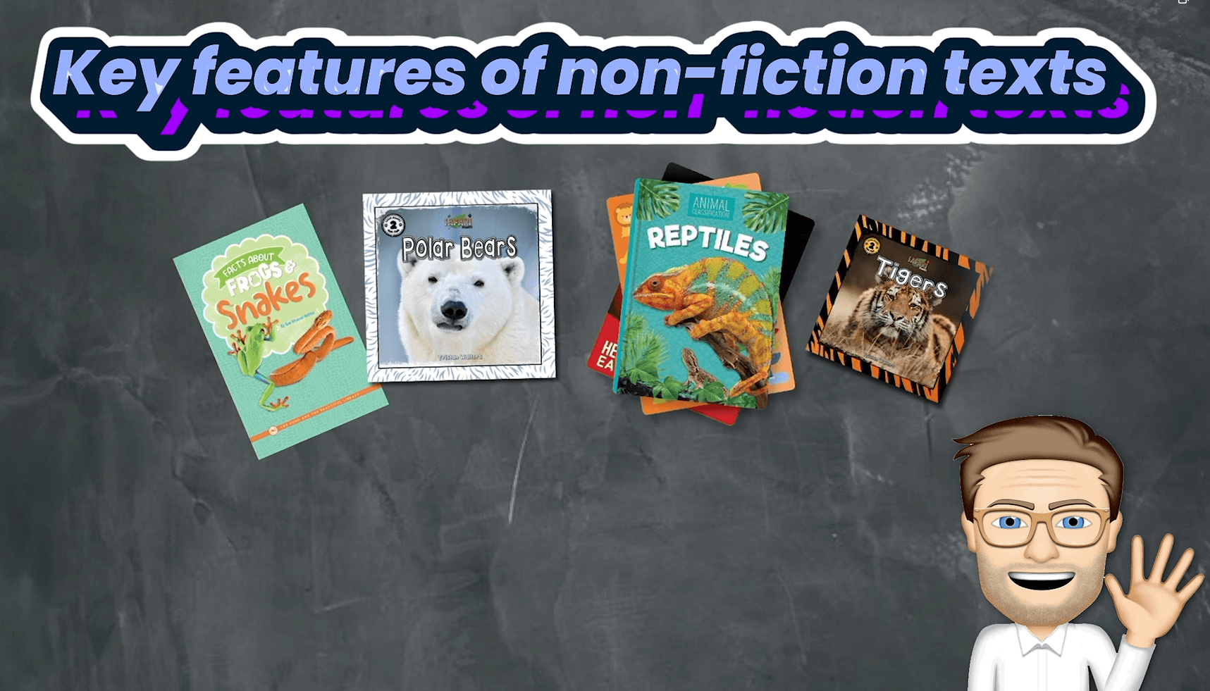 #1. Key Features of Non-Fiction Texts